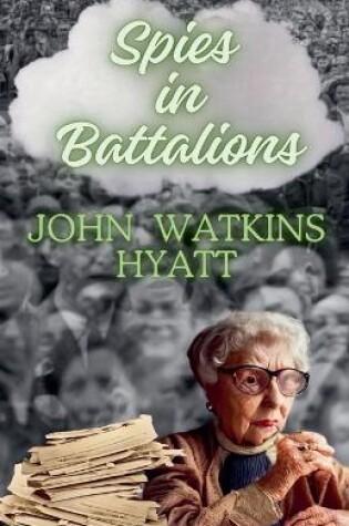 Cover of Spies in Battalions