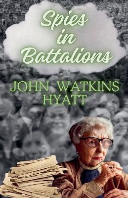 Book cover for Spies in Battalions