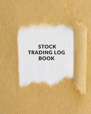 Book cover for Stock Trading Log Book