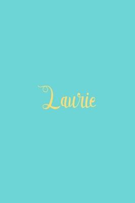 Book cover for Laurie