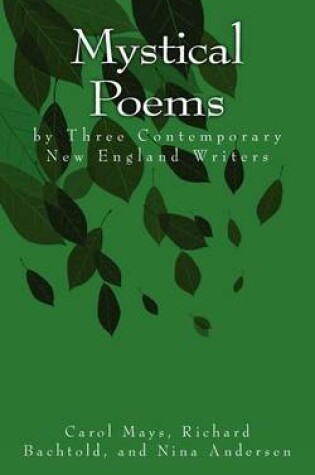 Cover of Mystical Poems by Three Contemporary New England Writers