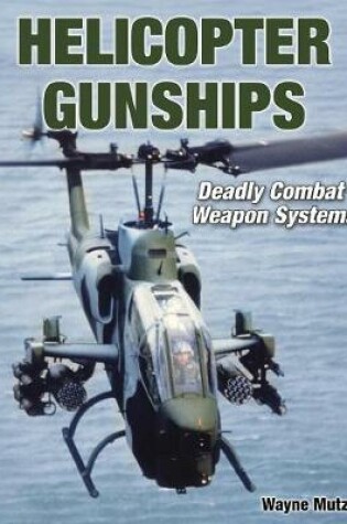 Cover of Helicopter Gunships