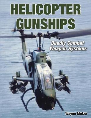 Book cover for Helicopter Gunships