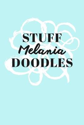 Book cover for Stuff Melania Doodles