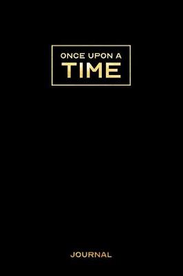 Book cover for Once Upon a Time Journal