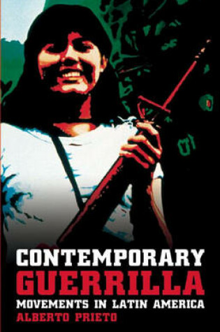 Cover of Contemporary Guerrilla Movements in Latin America