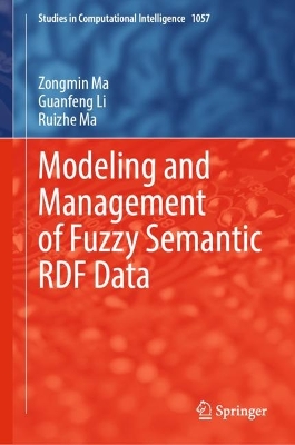 Cover of Modeling and Management of Fuzzy Semantic RDF Data