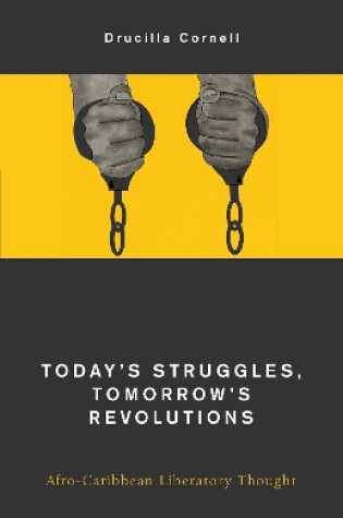 Cover of Today's Struggles, Tomorrow's Revolution