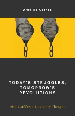 Cover of Today's Struggles, Tomorrow's Revolution