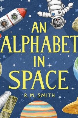 Cover of An Alphabet in Space