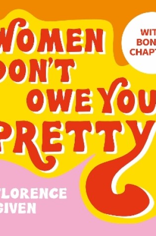 Cover of Women Don't Owe You Pretty