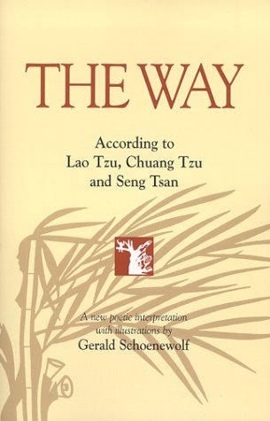 Book cover for The Way according to Lao Tzu, Chuang Tzu & Seng Tsan