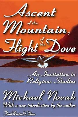 Book cover for Ascent of the Mountain, Flight of the Dove