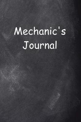 Cover of Mechanic's Journal Chalkboard Design