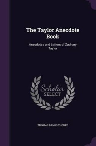 Cover of The Taylor Anecdote Book