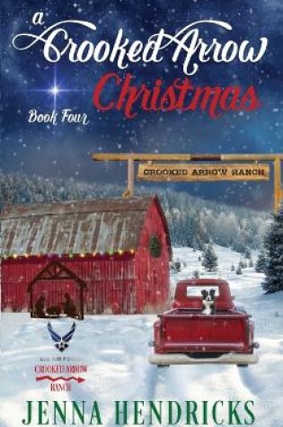 Cover of A Crooked Arrow Christmas