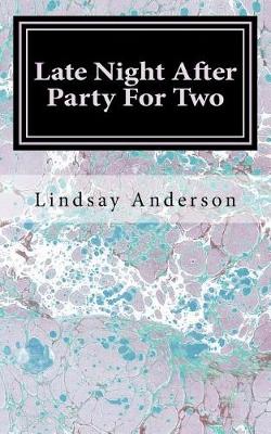 Cover of Late Night After Party For Two