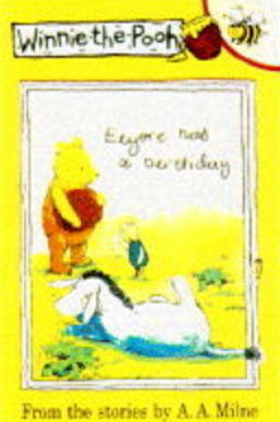 Cover of Winnie the Pooh and Eeyore's Birthday