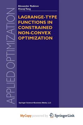 Book cover for Lagrange-Type Functions in Constrained Non-Convex Optimization