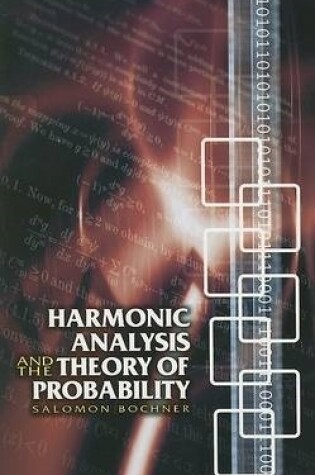 Cover of Harmonic Analysis and the Theory of Probability
