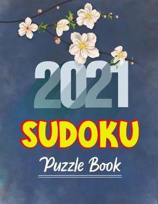 Book cover for 2021 Sudoku Puzzle Book