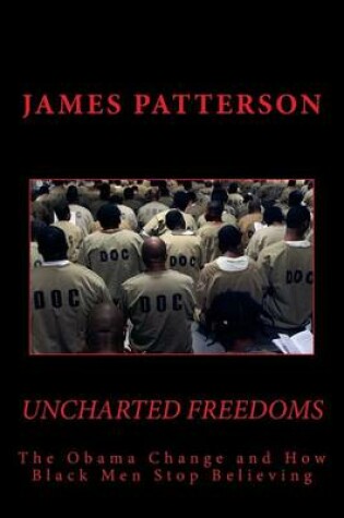 Cover of Uncharted Freedoms