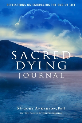 Book cover for Sacred Dying Journal