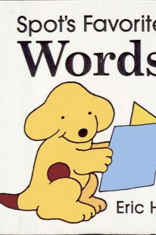 Cover of Spot's Favorite Words