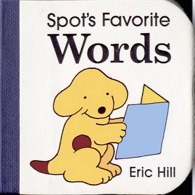 Book cover for Spot's Favorite Words