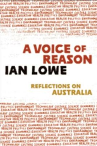 Cover of A Voice of Reason: Reflections on Australia