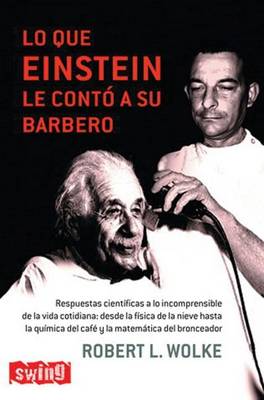 Book cover for Lo Que Einstein Le Cont� a Su Barbero