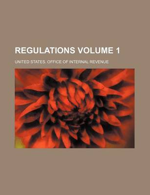 Book cover for Regulations Volume 1