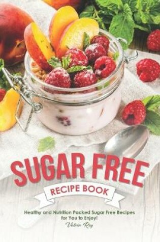 Cover of Sugar Free Recipe Book