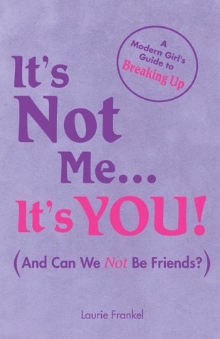 Book cover for It's Not ME...it's You