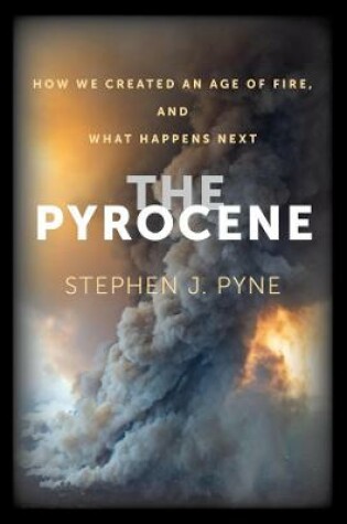 Cover of The Pyrocene