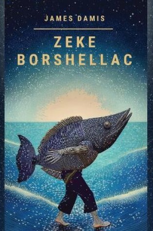 Cover of Zeke Borshellac