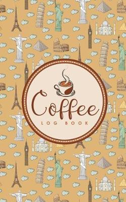 Cover of Coffee Log Book