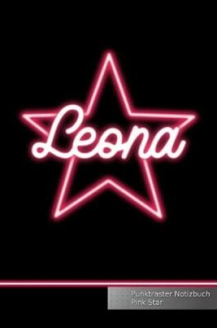 Cover of Leona Punktraster Notizbuch Pink Star