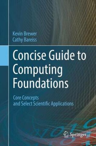 Cover of Concise Guide to Computing Foundations