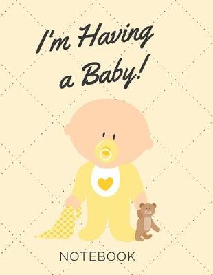 Book cover for I'm Having a Baby!