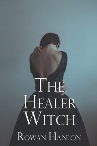 Cover of The Healer Witch