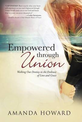 Book cover for Empowered Through Union