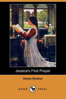 Book cover for Jessica's First Prayer (Dodo Press)