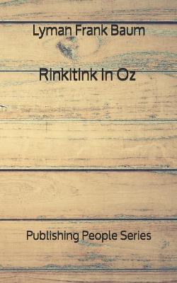 Book cover for Rinkitink In Oz - Publishing People Series