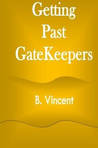 Cover of Getting Past GateKeepers