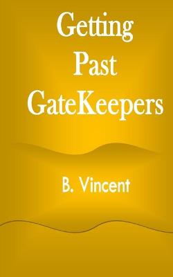 Book cover for Getting Past GateKeepers