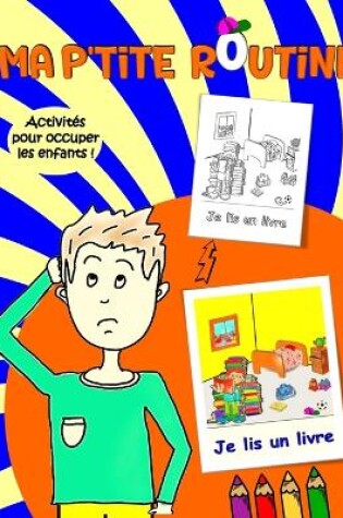Cover of Ma p'tite routine pour enfants