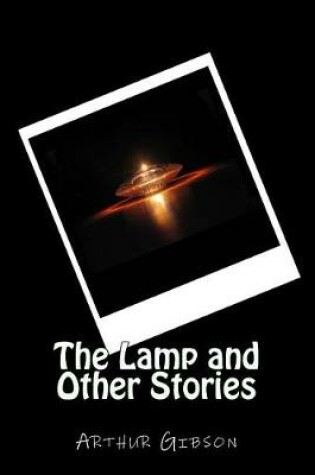 Cover of The Lamp and Other Stories