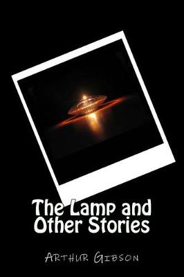 Book cover for The Lamp and Other Stories