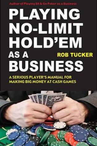 Cover of Playing No-Limit Hold'em as a Business